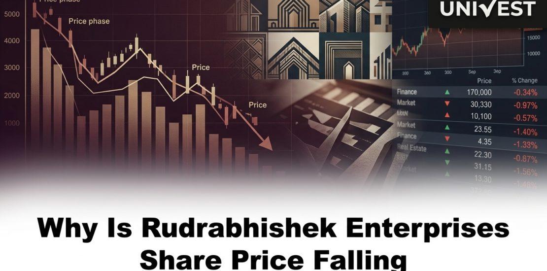 Why Is Rudrabhishek Enterprises Share Price Falling