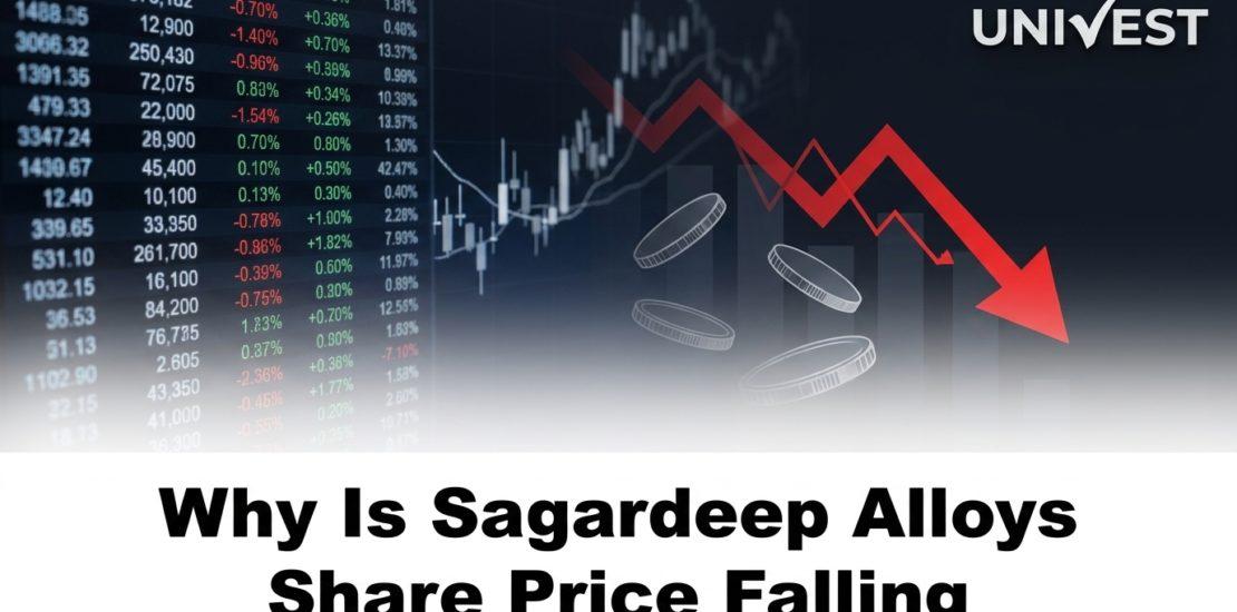 Why Is Sagardeep Alloys Share Price Falling