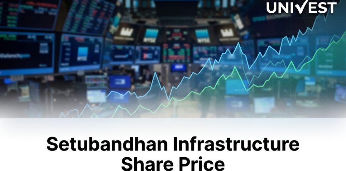 Why Is Setubandhan Infrastructure Share Price Falling