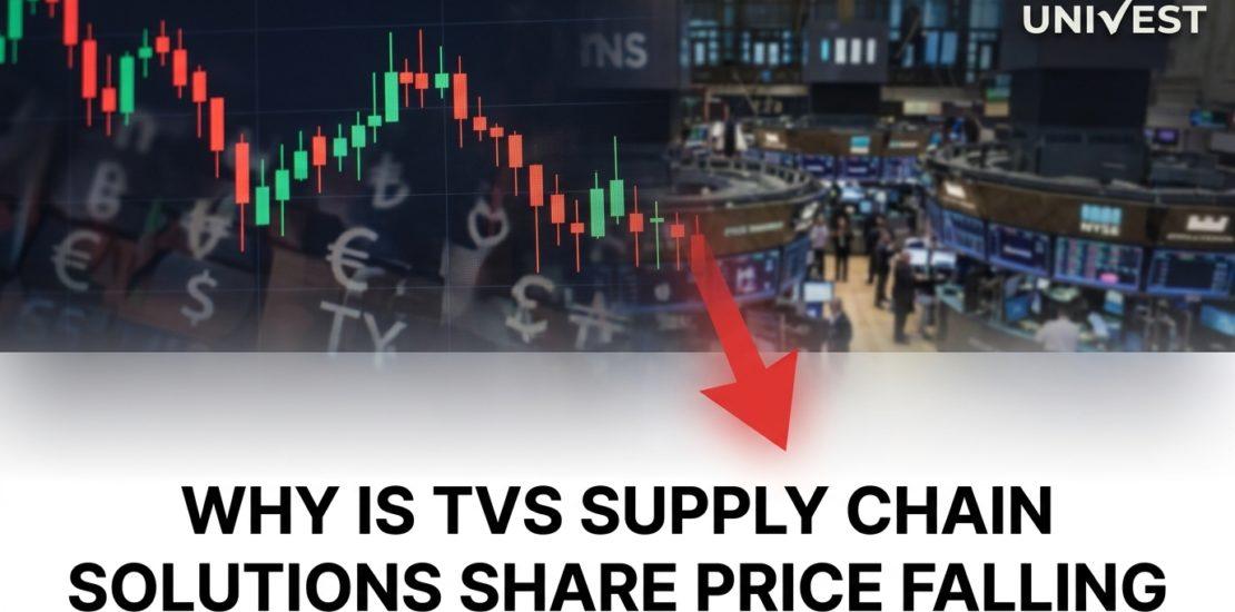 Why Is TVS Supply Chain Solutions Share Price Falling