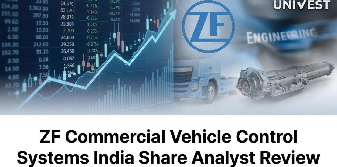 ZF Commercial Vehicle Control Systems India Share Analyst Review