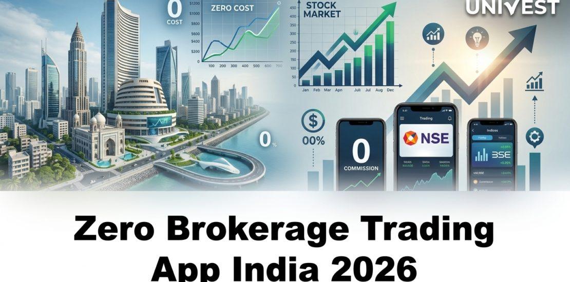 Zero Brokerage Trading App India 2026