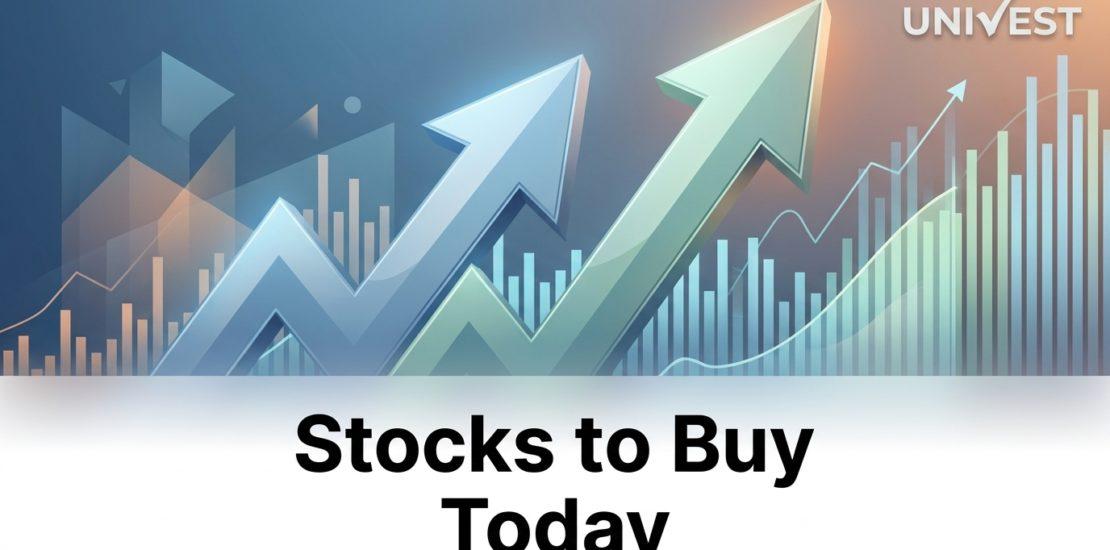 10 Stocks to Buy Today