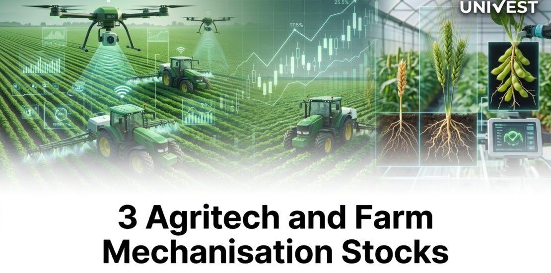 3 Agritech and Farm Mechanisation Stocks