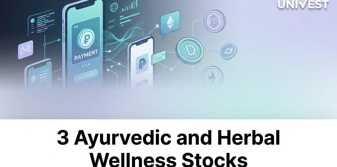 3 Ayurvedic and Herbal Wellness Stocks