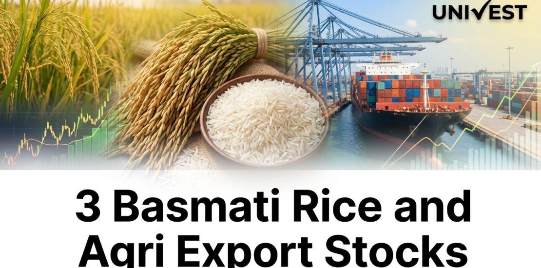 3 Basmati Rice and Agri Export Stocks