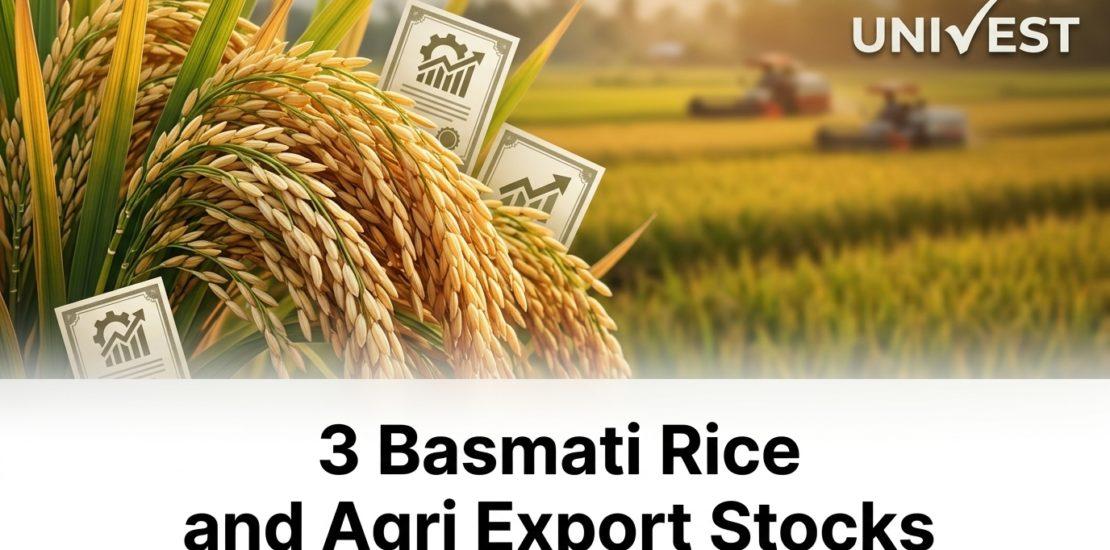 3 Basmati Rice and Agri Export Stocks