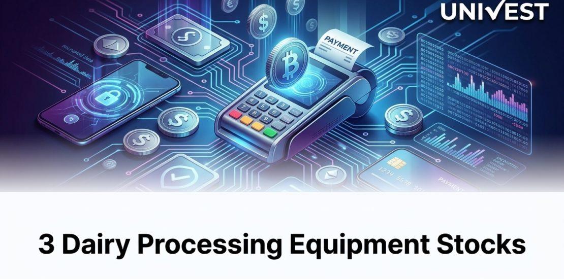 3 Dairy Processing Equipment Stocks