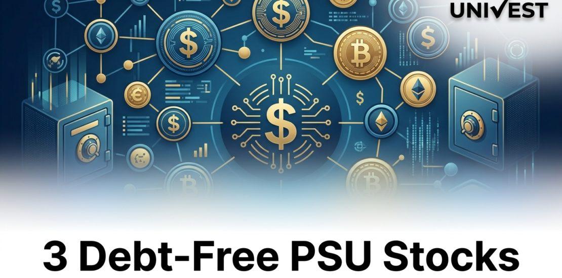 3 Debt-Free PSU Stocks With Expansion Plans