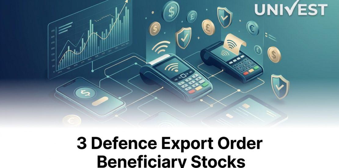 3 Defence Export Order Beneficiary Stocks