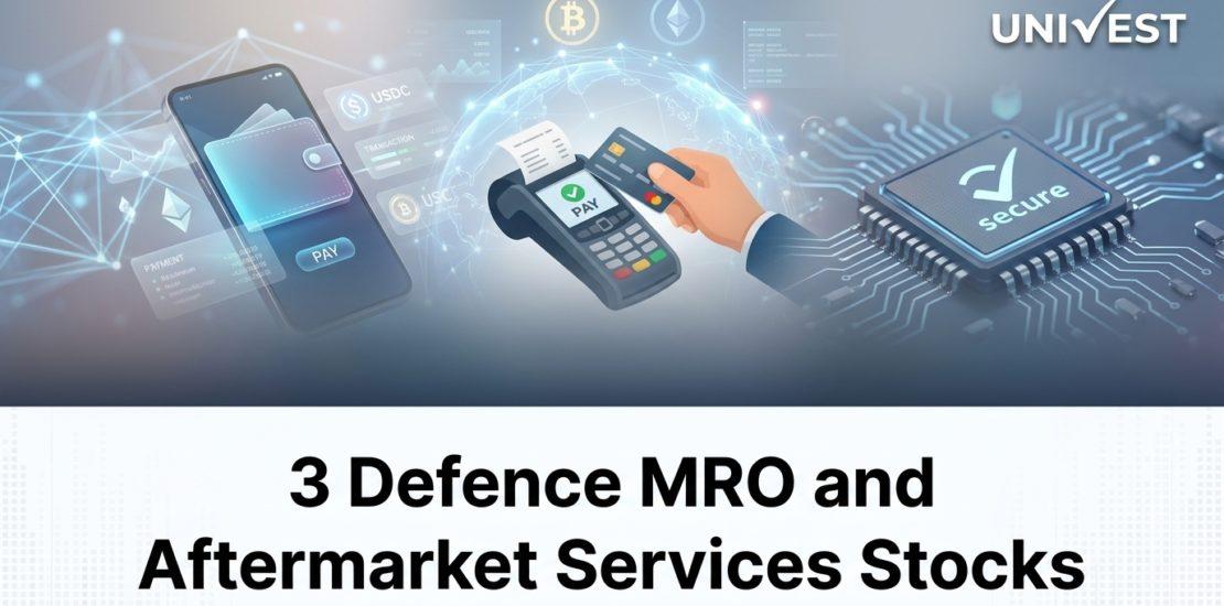 3 Defence MRO and Aftermarket Services Stocks