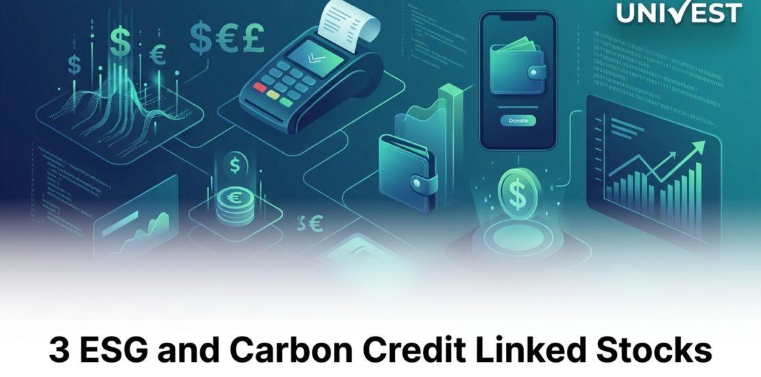 3 ESG and Carbon Credit Linked Stocks