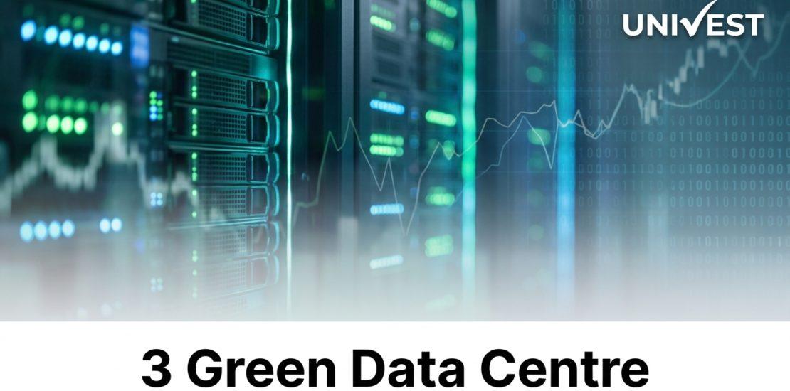 3 Green Data Centre