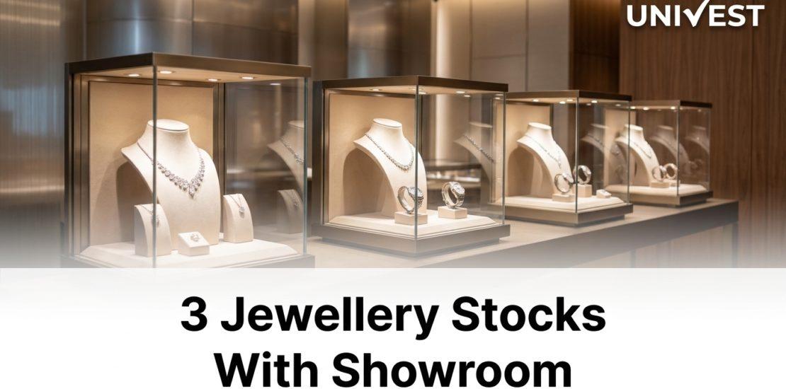 3 Jewellery Stocks With Showroom