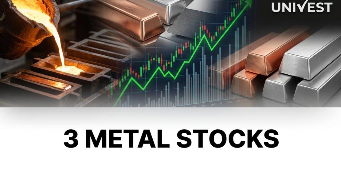 3 Metal Stocks