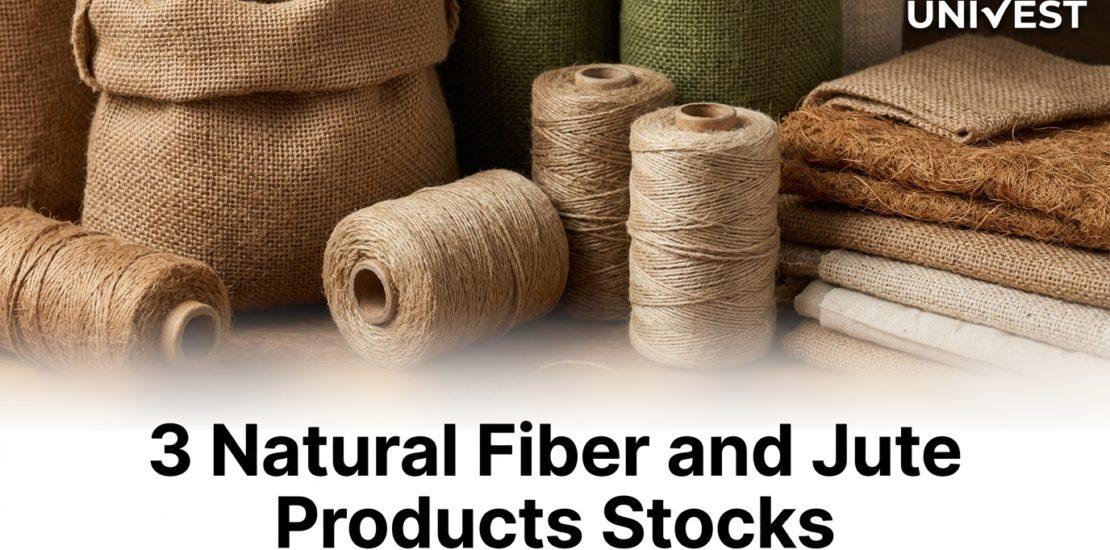 3 Natural Fiber and Jute Products Stocks