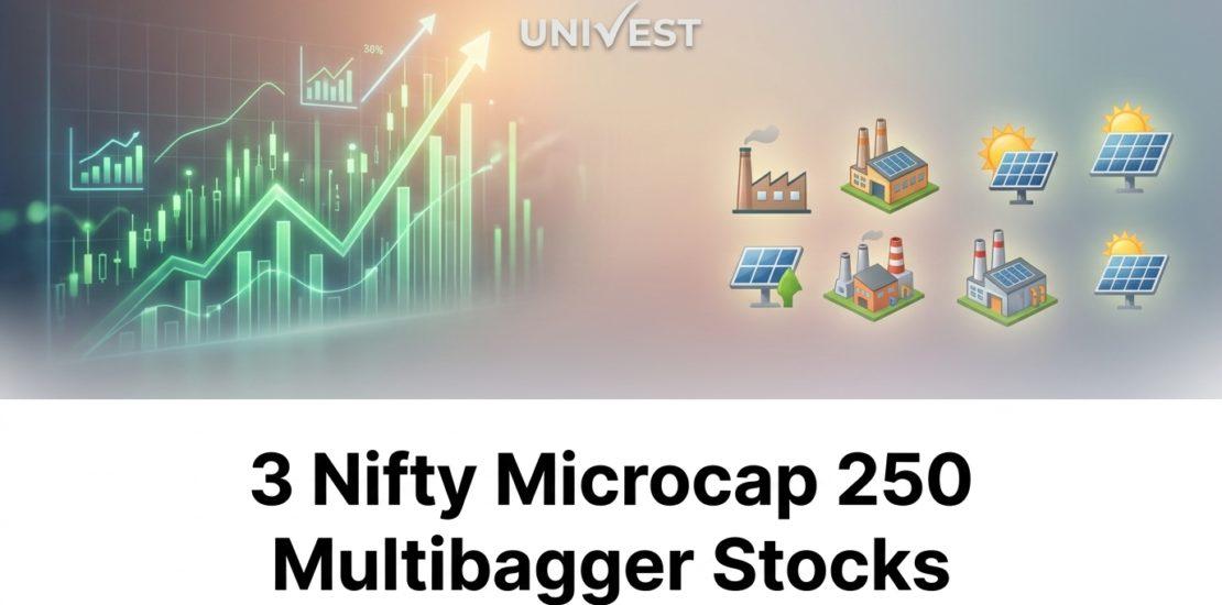 3 Nifty Microcap 250 Multibagger Stocks of 2026