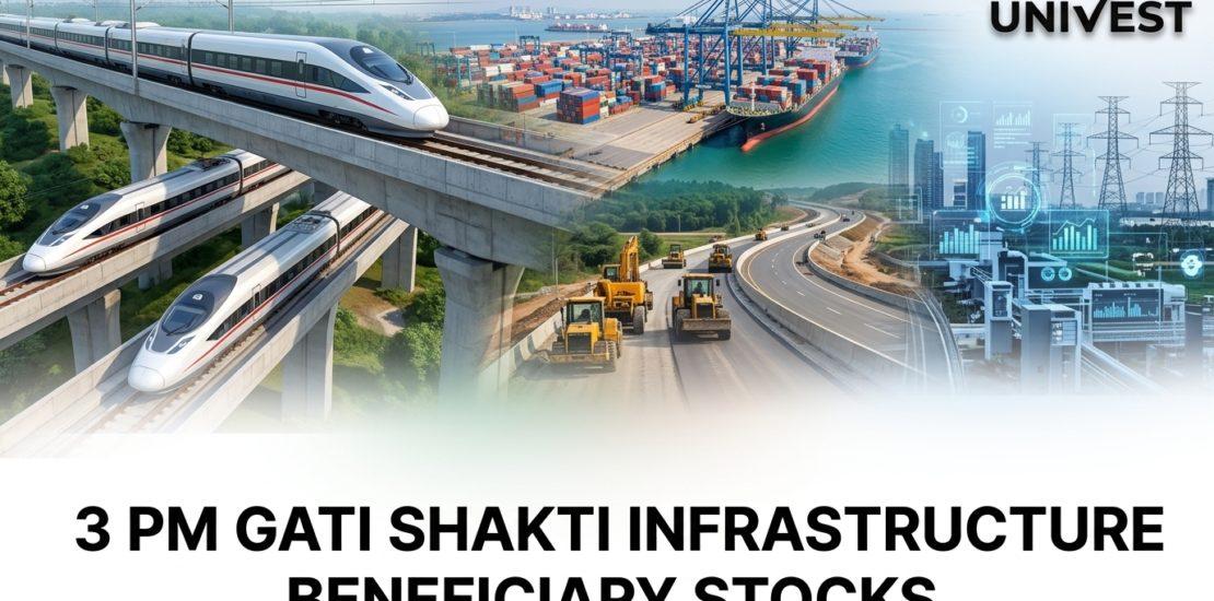 3 PM Gati Shakti Infrastructure Beneficiary Stocks