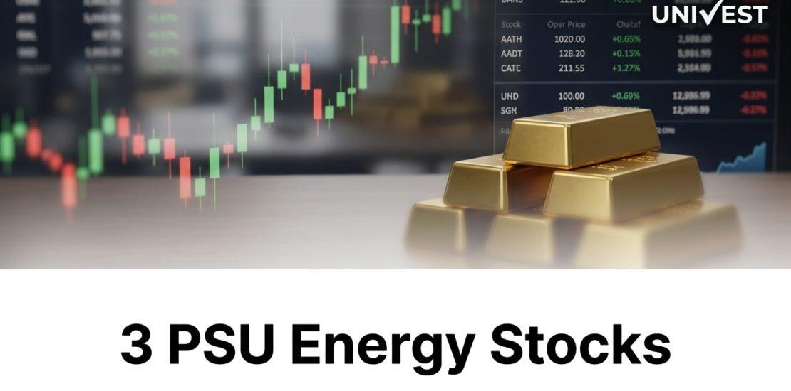 3 PSU Energy Stocks