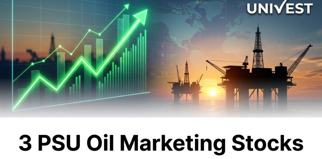 3 PSU Oil Marketing Stocks
