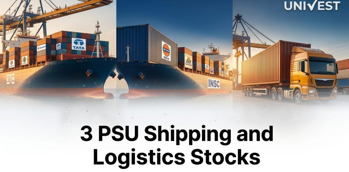 3 PSU Shipping and Logistics Stocks