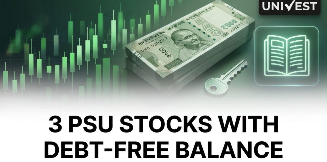 3 PSU Stocks With Debt-Free