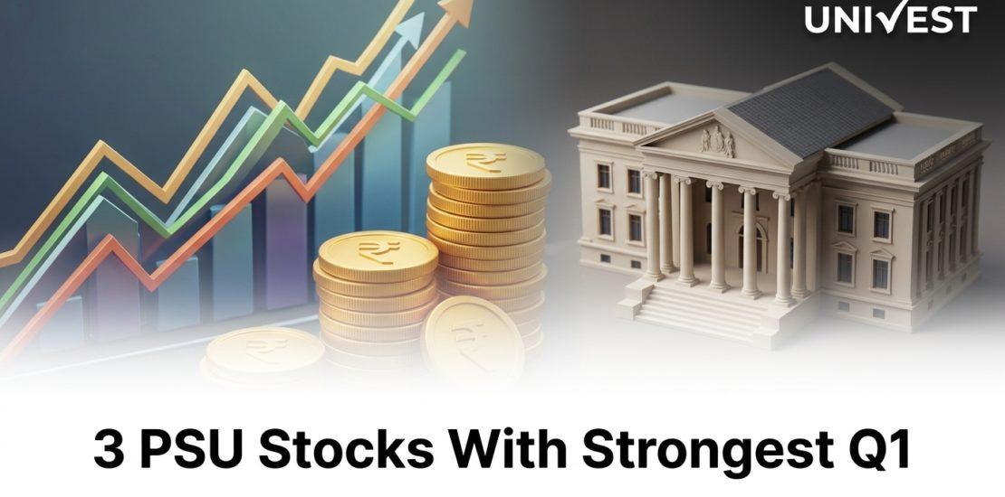 3 PSU Stocks With Strongest