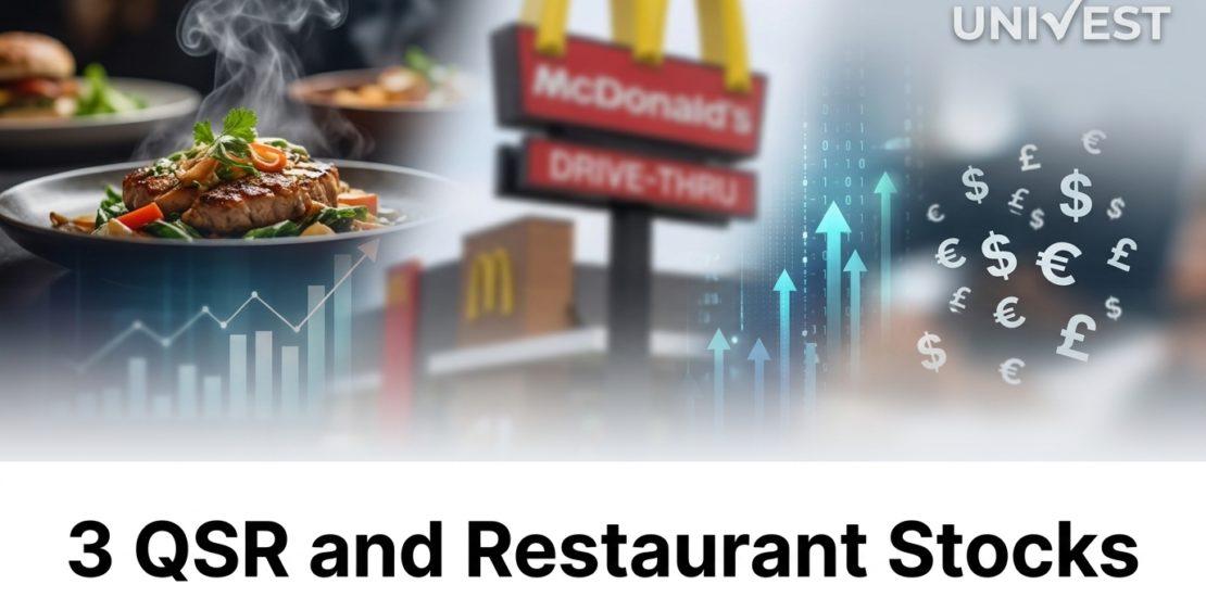 3 QSR and Restaurant Stocks