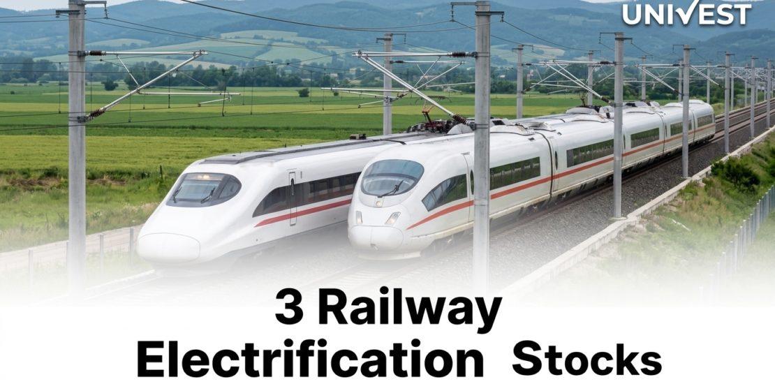 3 Railway Electrification Stocks