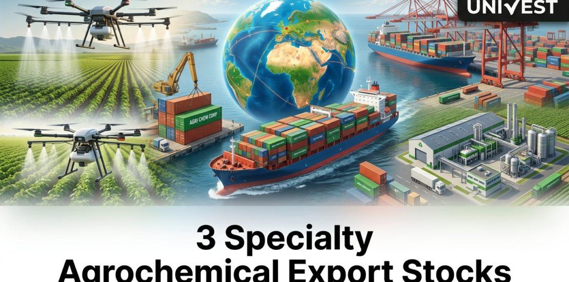 3 Specialty Agrochemical Export Stocks