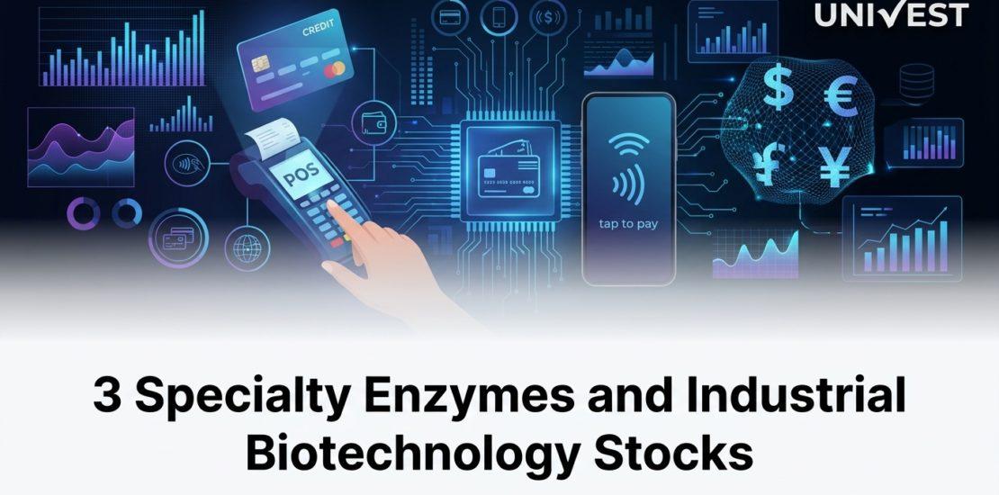 3 Specialty Enzymes and Industrial Biotechnology Stocks