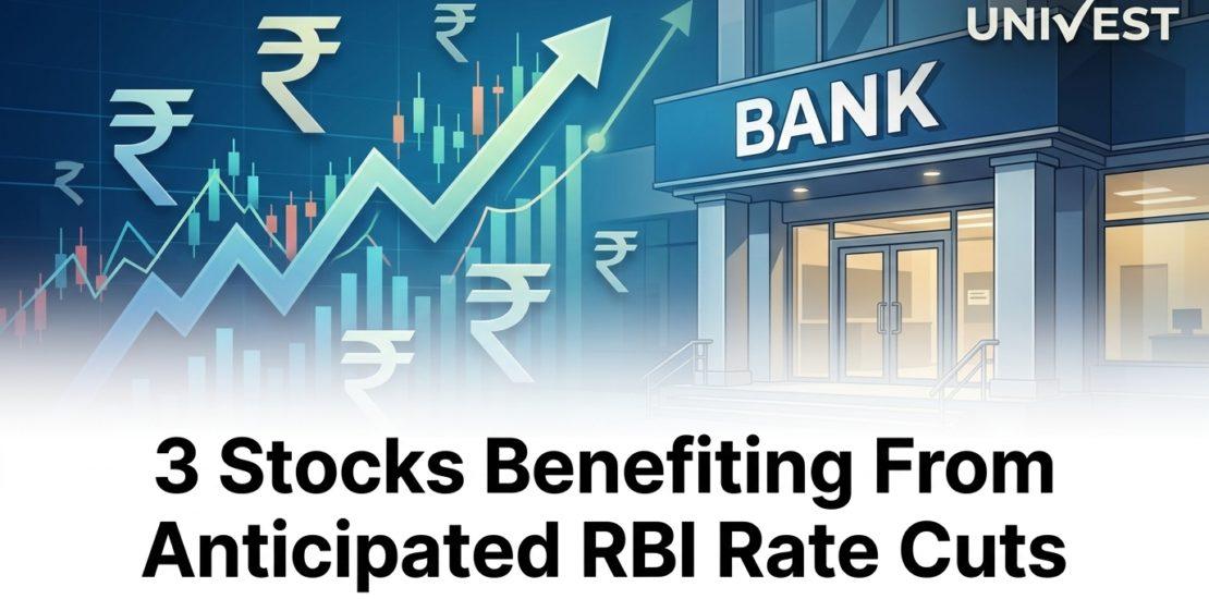 3 Stocks Benefiting From Anticipated RBI Rate Cuts