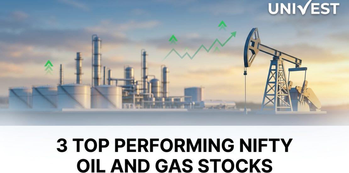 3 Top Performing Nifty Oil and Gas Stocks of 2026