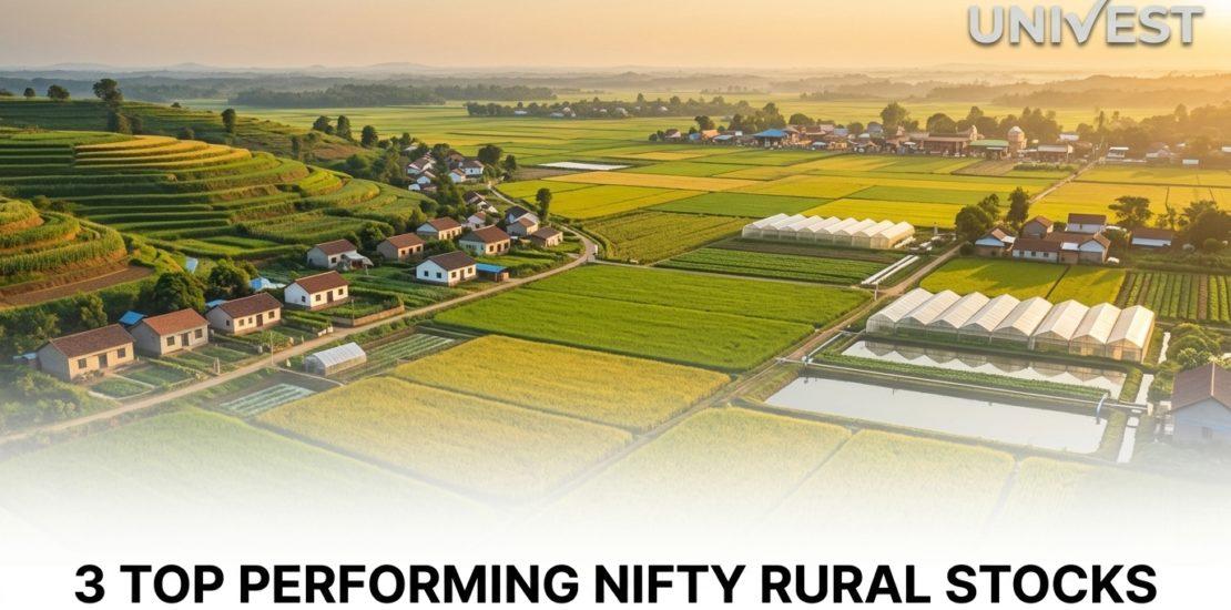 3 Top Performing Nifty Rural Stocks