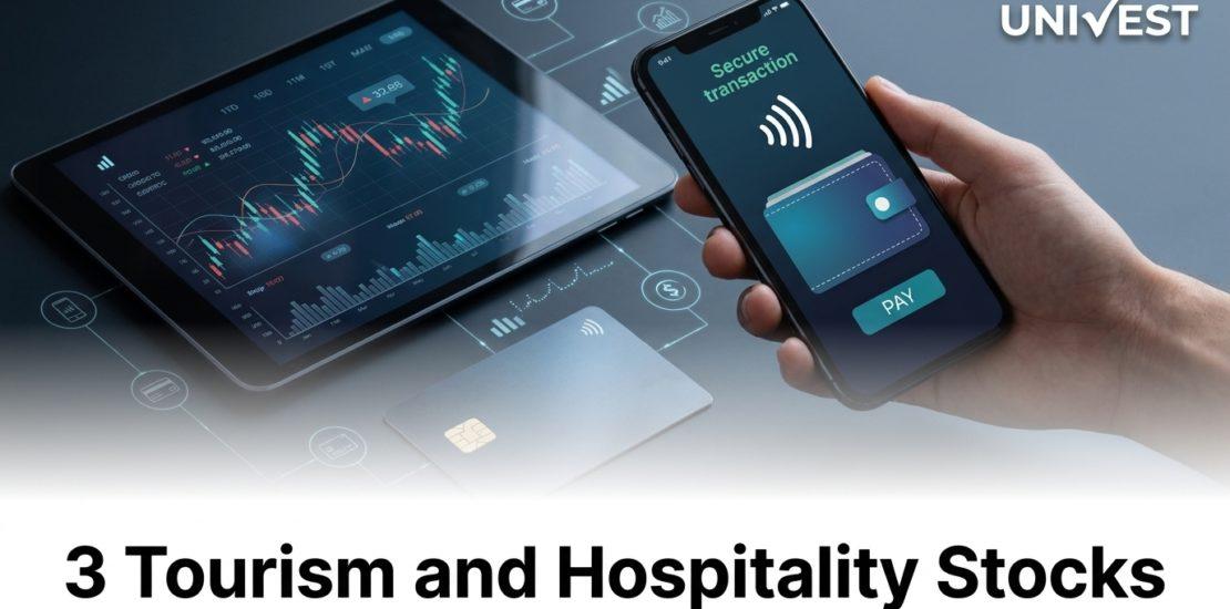 3 Tourism and Hospitality Stocks