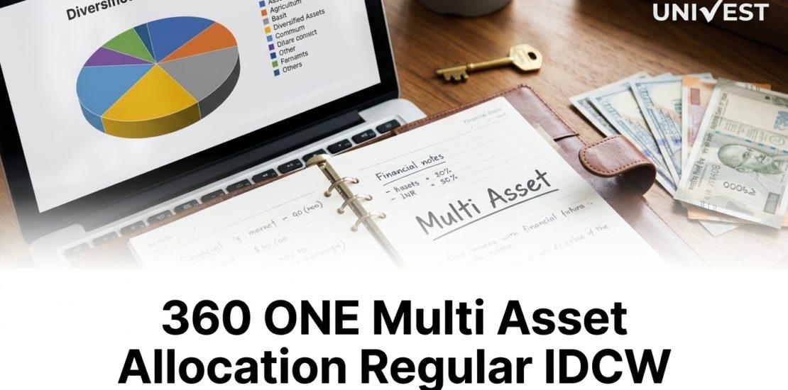 360 ONE Multi Asset Allocation Regular IDCW