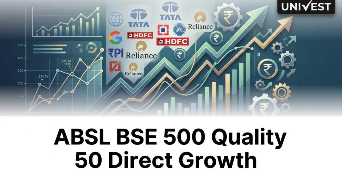 ABSL BSE 500 Quality 50 Direct Growth
