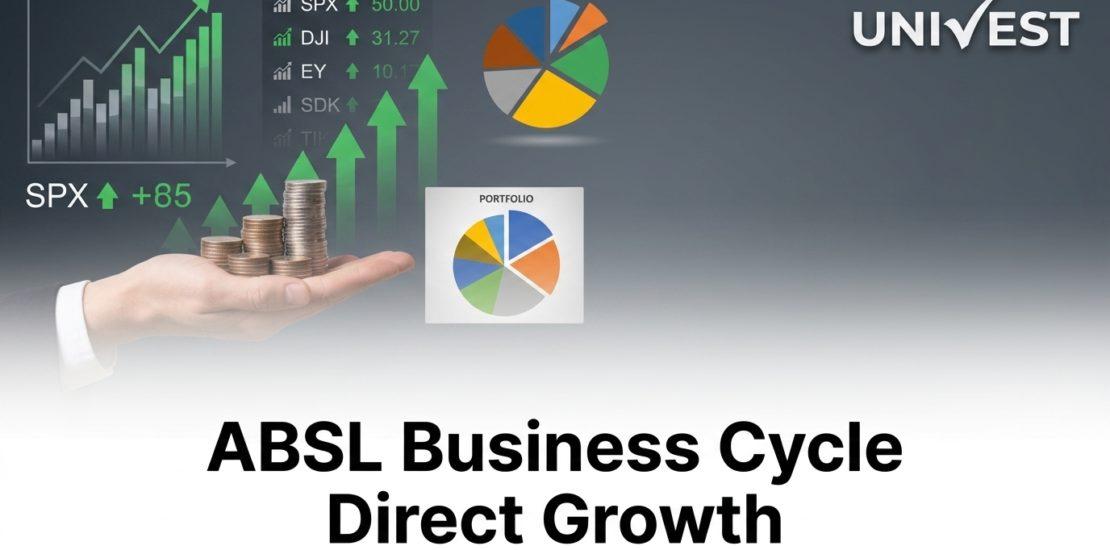 ABSL Business Cycle Direct Growth