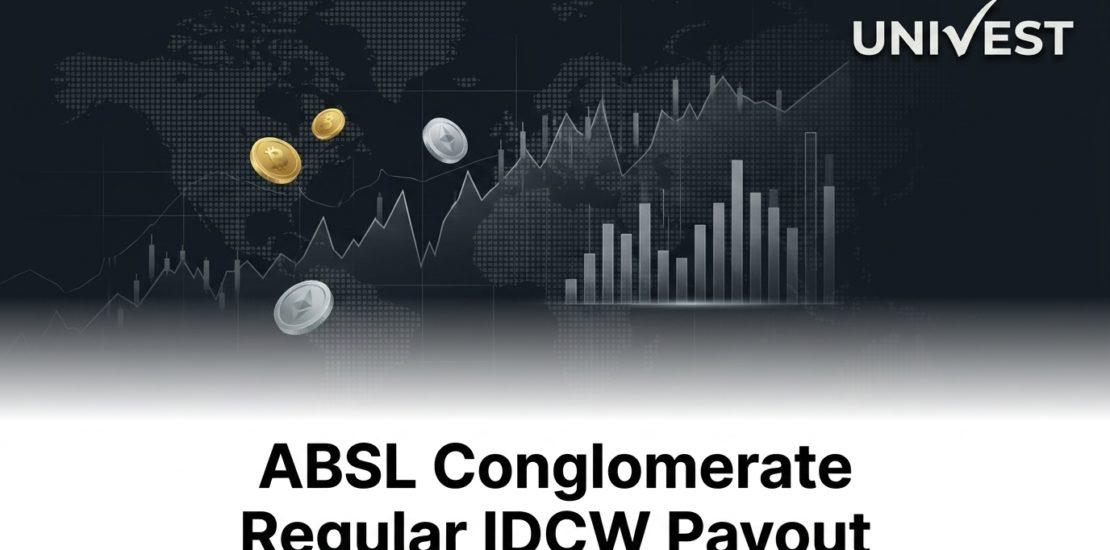 ABSL Conglomerate Regular IDCW Payout