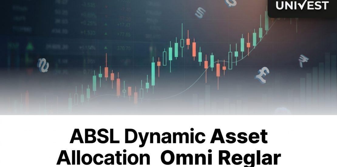 ABSL Dynamic Asset Allocation Omni Regular Growth