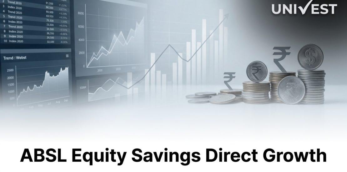 ABSL Equity Savings Direct Growth