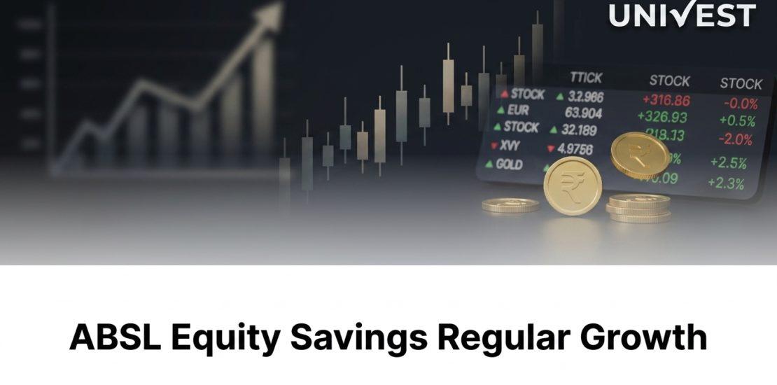 ABSL Equity Savings Regular Growth