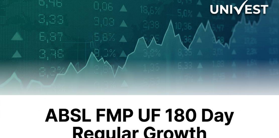 ABSL FMP UF 180 Day Regular Growth