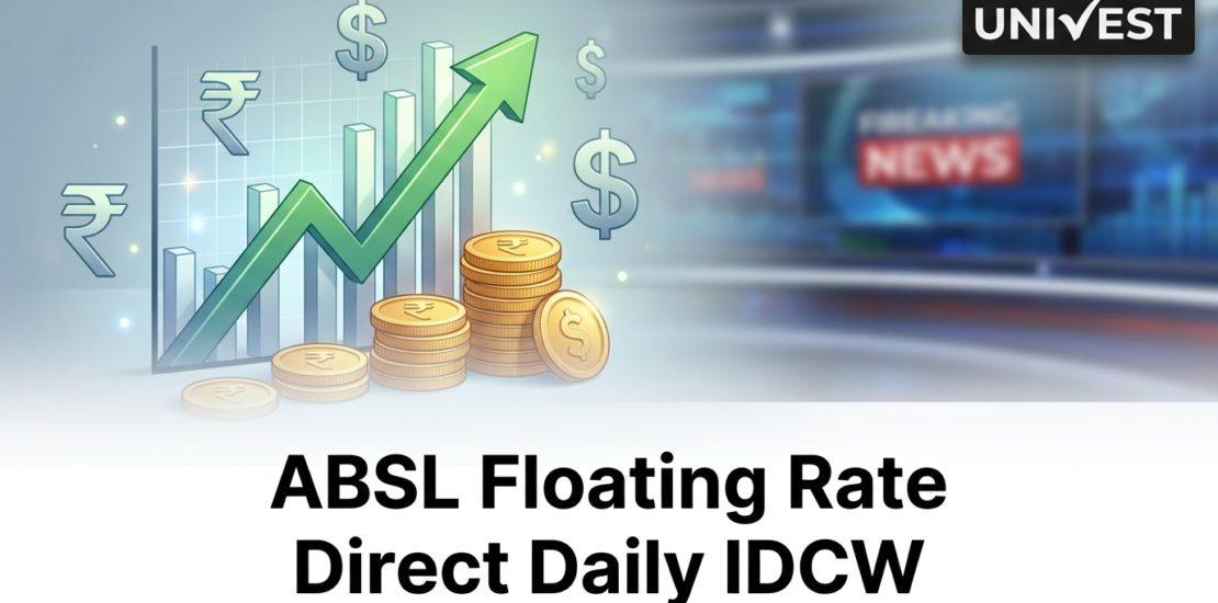 ABSL Floating Rate Direct Daily IDCW