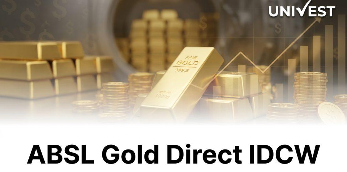 ABSL Gold Direct IDCW