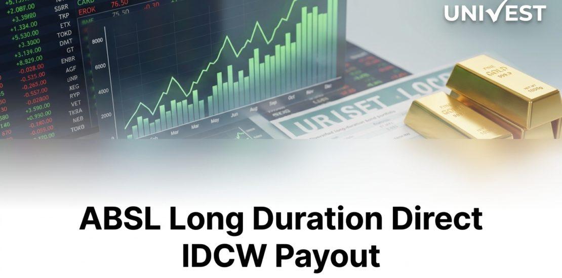 ABSL Long Duration Direct IDCW Payout