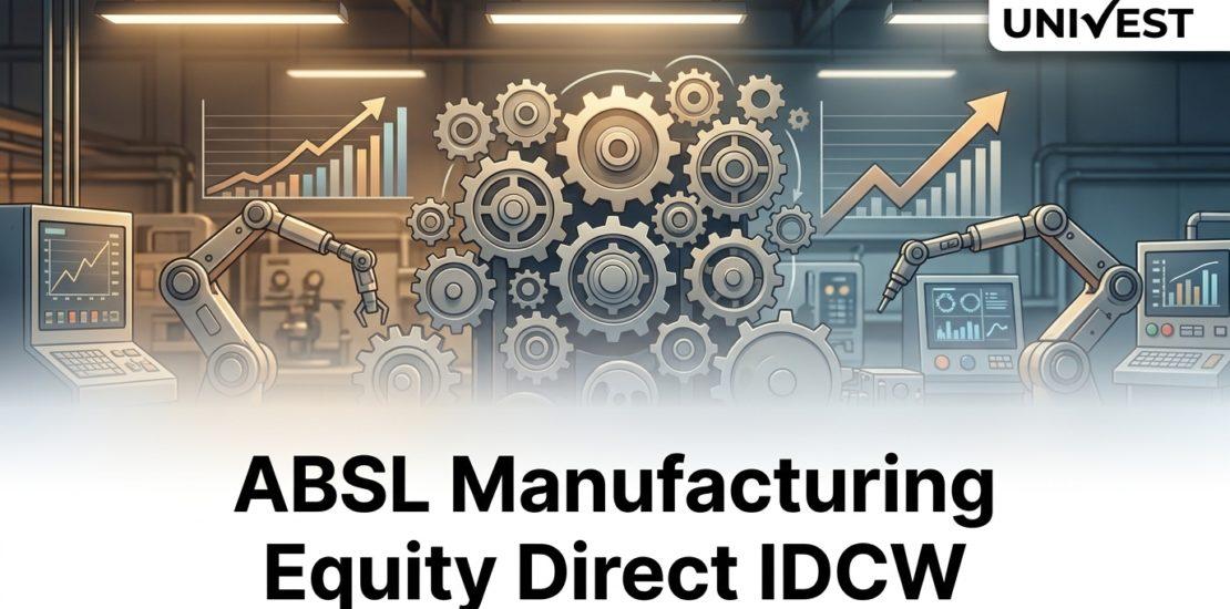 ABSL Manufacturing Equity Direct IDCW: