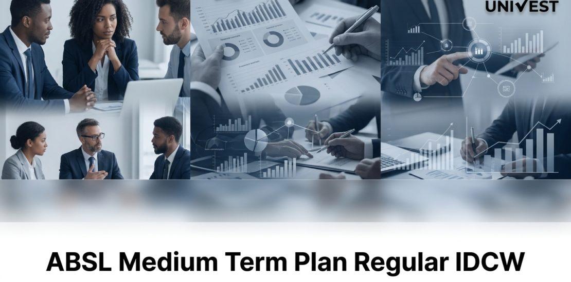 ABSL Medium Term Plan Regular IDCW