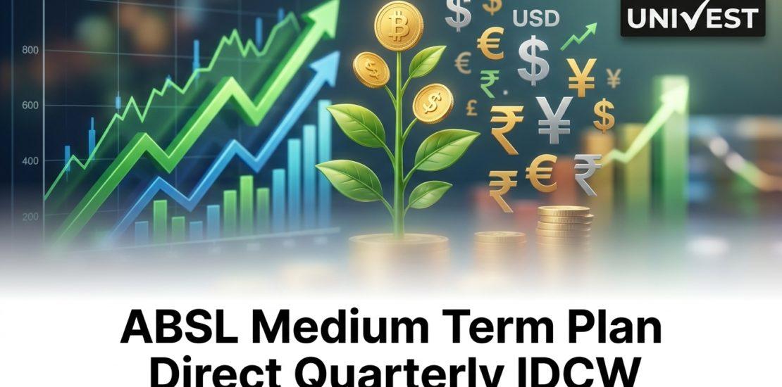 ABSL Medium Term Plan Direct Quarterly IDCW