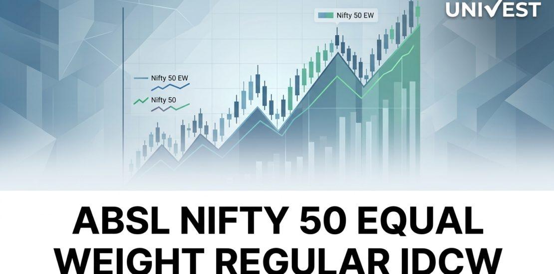 ABSL Nifty 50 Equal Weight Regular IDCW
